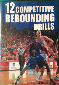Thumbnail for 12 Competitive Rebounding Drills by Kermit Davis Instructional Basketball Coaching Video