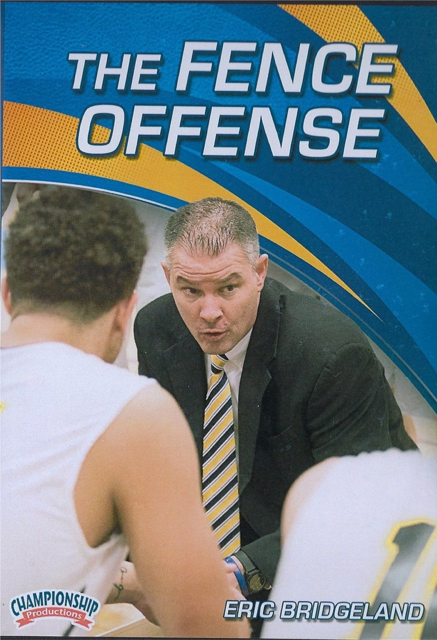 The Fence Offense for Basketball by Eric Bridgeland Instructional Basketball Coaching Video