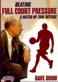Thumbnail for Beating Full Court Pressure & Match-up Zone Defense by Dave Odom Instructional Basketball Coaching Video