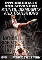 Intermediate and Advanced Stunts, Dismounts, and Transitions