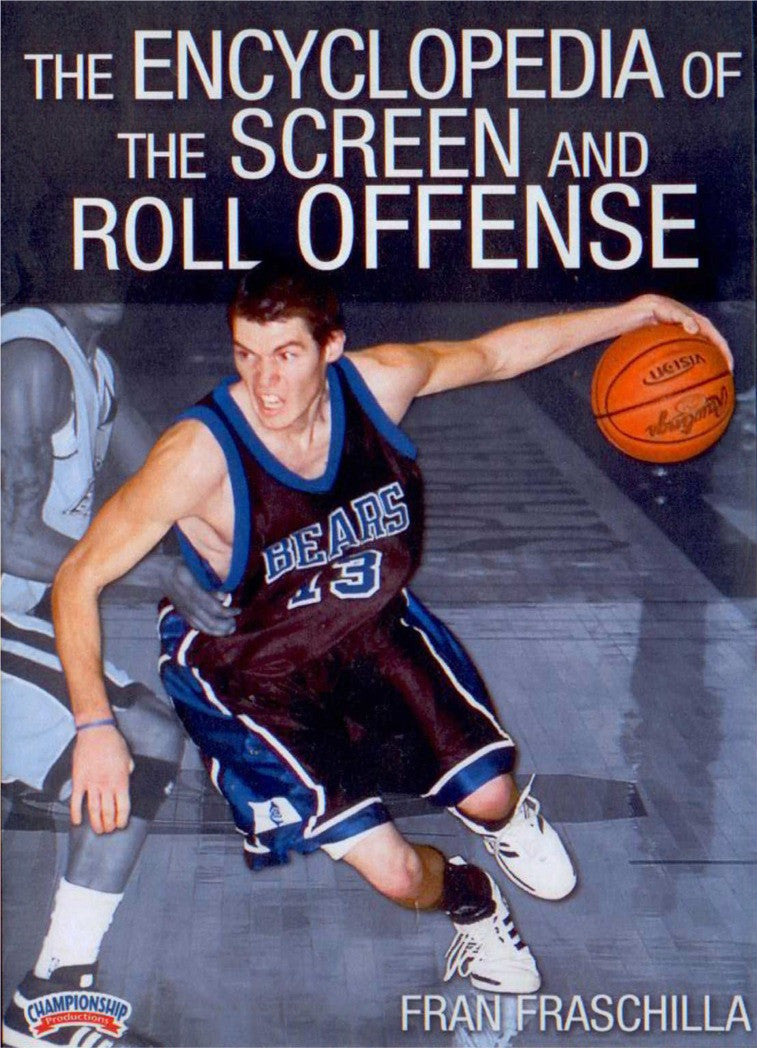 The Encyclopedia Of The Screen & Roll Offense by Fran Fraschilla Instructional Basketball Coaching Video