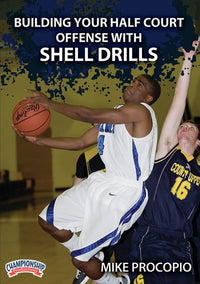 Thumbnail for Building Your Half Court Offense W/ Shell Drills by Mike Procopio Instructional Basketball Coaching Video