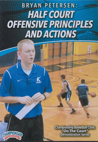 Thumbnail for Half Court Offensive Principles & Actions by Bryan Peterson Instructional Basketball Coaching Video