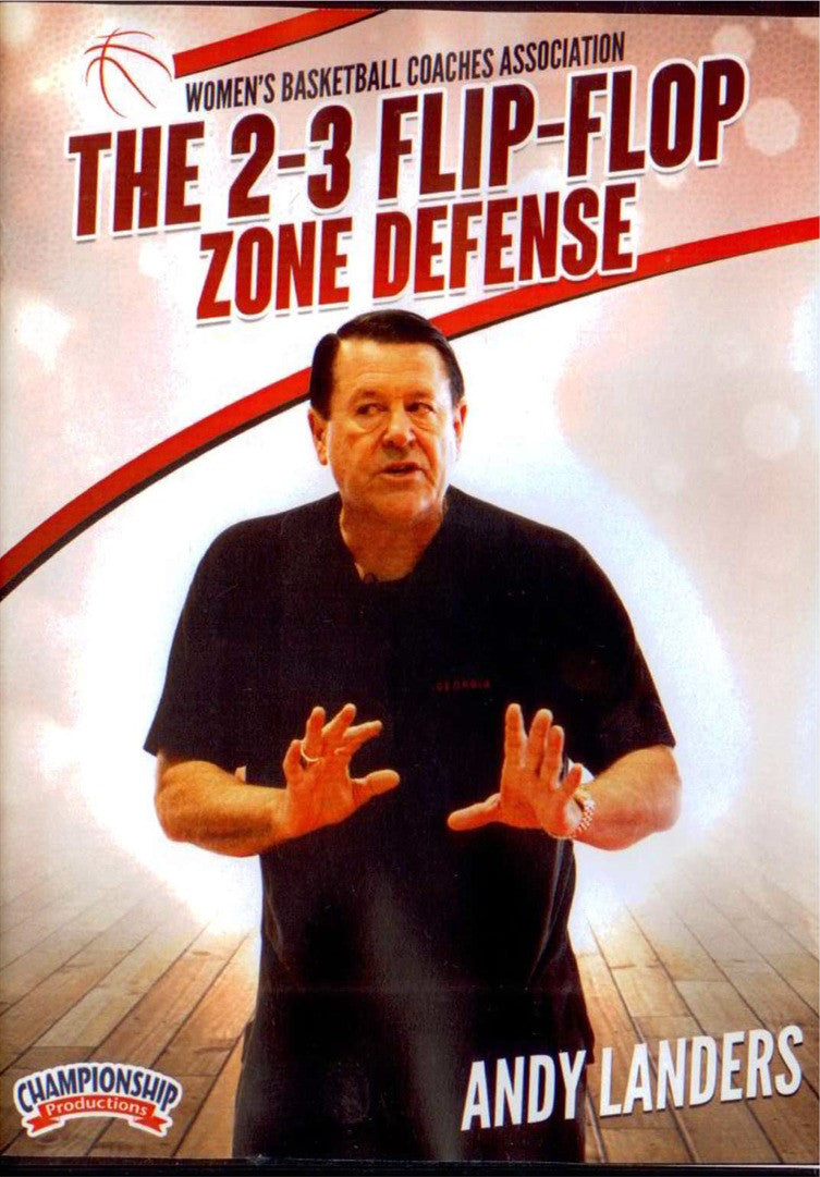 2-3 Flip Flop Zone Defense by Andy Landers Instructional Basketball Coaching Video