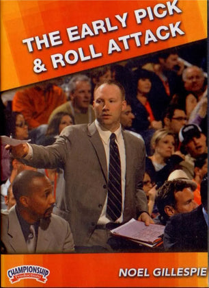 Early Pick & Roll Attack by Noel Gillespie Instructional Basketball Coaching Video