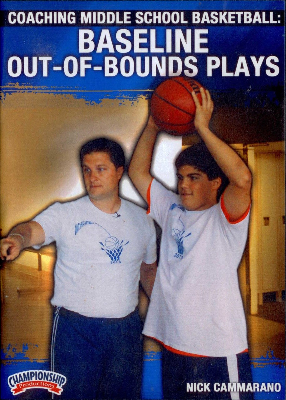 Coaching Middle School Basketball: Out Of Bounds Plays by Nick Cammarano Instructional Basketball Coaching Video