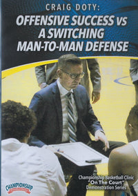 Thumbnail for Offensive Success vs a Switching Man to Man Defense by Craig Doty Instructional Basketball Coaching Video